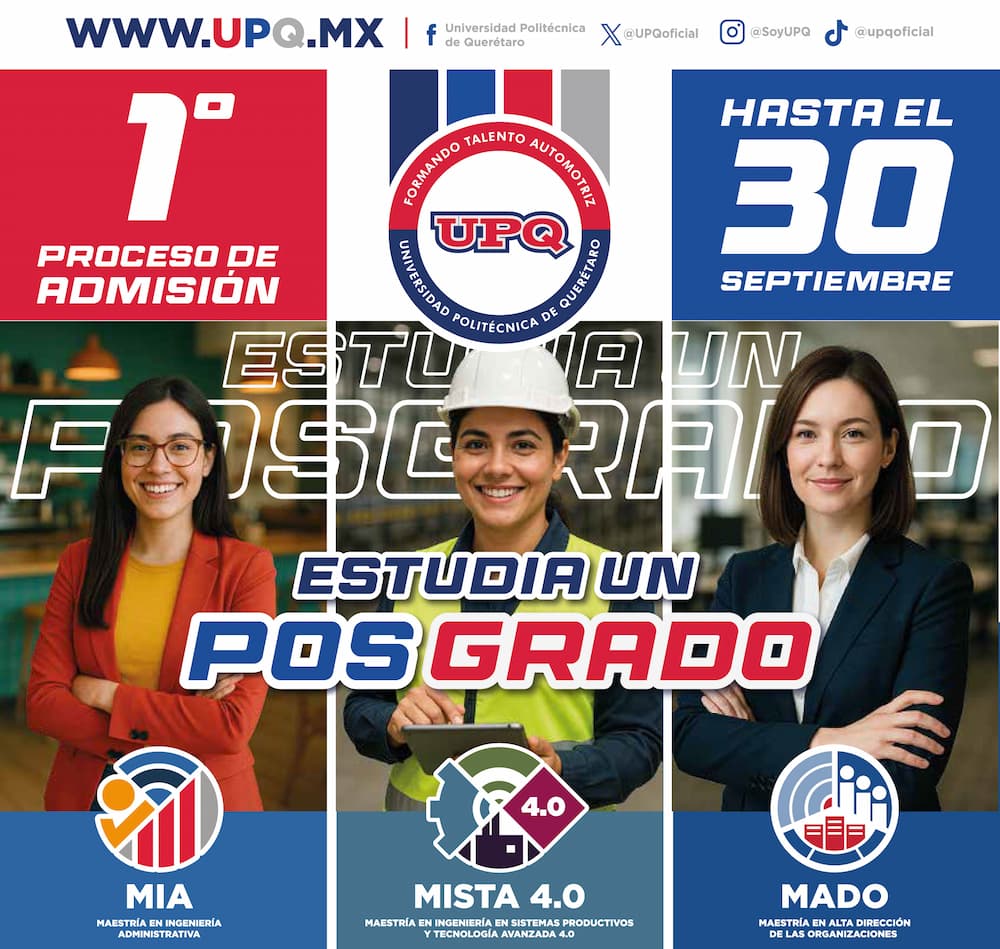 UPQ lanza convocatoria para cursar un posgrado en el ciclo 2026