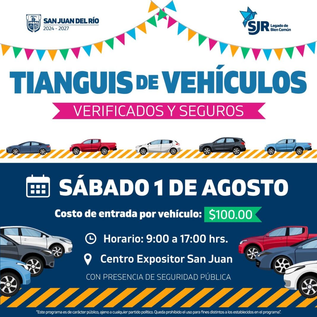 Regresa Tianguis de Vehículos Verificados y Seguros de San Juan del Río este sábado 01 de agosto